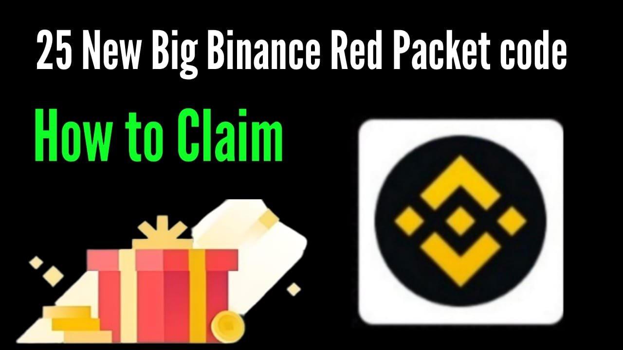 25 New Big Binance Red Packet Codes Today